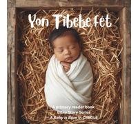 CREOLE Yon Tibebe Fèt (A Baby is Born)