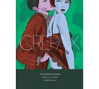 Crepax, Guido - The Complete Crepax: American Stories: Volume 5 (COMPLETE CREPAX HC)