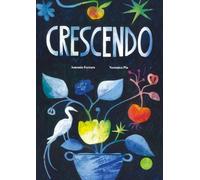 Crescendo. Ediz. a colori (Lallero)