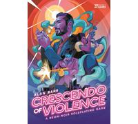 Crescendo of Violence : A Neon-Noir Roleplaying Game