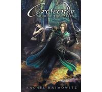 Crescendo: Volume 2 (Song of the Fallen)