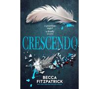 Crescendo – Volume 2 – The Hush, Hush Saga