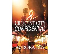 Crescent City Confidential
