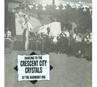 Crescent City Crystals - At the Harmony Inn