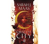 Crescent City: Maison de la Terre et du Sang (1)