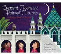 Crescent Moons and Pointed Minarets