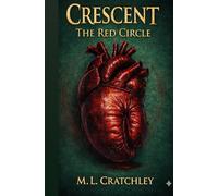 Crescent: The Red Circle