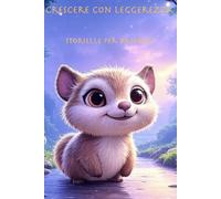 Crescere con leggerezza: storielle per bambini