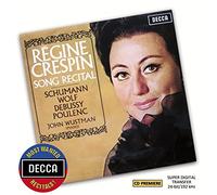 Crespin, Regine - Régine Crespin - Song Recital (Decca Most Wanted Recitals)