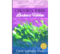 Cressida Three: Larkin's Hollow (The Cressida Series)