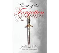 Crest of the Forgotten: With the chaos & destruction that war inevitably brings: who will be victorious & who shall live? (3) (Ascelin)