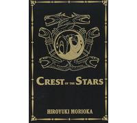 Crest of the Stars Volumes 1-3 Collector's Edition (Light Novel) (Crest of the Stars (light novel), 1)