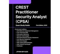 CREST Practitioner Security Analyst (CPSA): Exam Study Guide