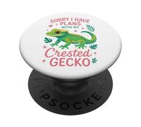Crested Gecko Sorry I Have Plans With My Crested Gecko PopSockets Adhesive PopGrip