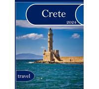 Crete Greece: Cool Pictures That Create an Idea for You About an Amazing Area, Buildings style, Cultural Religious ... All Travels, Hiking and Pictures Lovers.