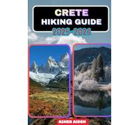 Crete Hiking Guide 2025-2026: 53 (Trailwise: The 2025 Hiking Series)