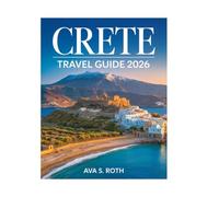 Crete Travel Guide 2026: Explore Ancient Ruins, Stunning Beaches, Local Cuisine, Hidden Gems, and Expert Tips for an Unforgettable Greek Island Adventure.