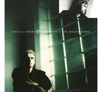 Cretu And Thiers - When Love Is The Missing Word