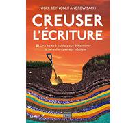 Creuser l'Écriture: Une boîte à outils pour déterminer le sens d´un passage biblique