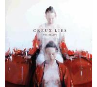 CREUX LIES - THE HEARTH CD NEW