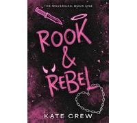 Crew Kate Rook & Rebel Book NEW