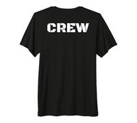 Crew Printed on Back T-Shirt for Film, Music, Camera, Stage Premium T-Shirt