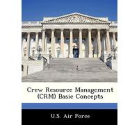 Crew Resource Management (CRM) Basic Concepts