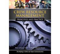Crew Resource Management: Principles and Practice