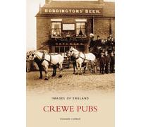 Crewe Pubs: Images of England