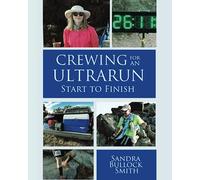 Crewing For An Ultrarun: Start to Finish