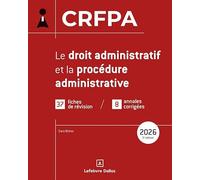 CRFPA 2026 - Le droit administratif et la procédure administrative. 3e éd.