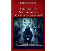 Criaturas del Necronomicon: "Voces en la oscuridad"