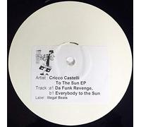 Cricco Castelli - To The Sun EP