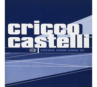 Cricco Dastelli - Escape From Rome