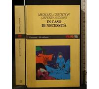 Crichton Michael - In Caso Di Necessità