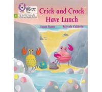 Crick and Crock Have Lunch : Phase 4 Set 1
