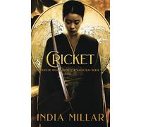 Cricket: A Japanese Historical Fiction Novel (Warrior Woman of the Samurai)