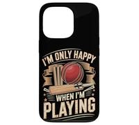 Cricket Batsman Im Only Happy When Im Playing Case for iPhone 13 Pro