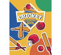 Cricket Coloring Book: Cricket Players for Kids and Adults