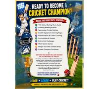 CRICKET COLORING BOOK FOR KIDS: 100 Batting Shots • Bowling • Fielding • Cricket Equipment