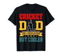 Cricket Dad Like A Regular Dad Father's Day Cricket Dad Tee T-Shirt