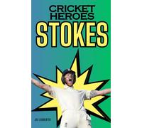 Cricket Heroes: Ben Stokes