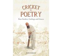 Cricket in Poetry: Run-Stealers, Gatlings and Graces