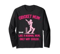 Cricket Mum Definition Normal Only Cooler Cricket Gifts Mum Long Sleeve T-Shirt