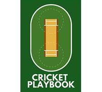 Cricket Playbook: Blank Field Diagrams For Drawing Plays, Creating Drills, And Writing Notes - The Perfect Gift For Cricket Coaches Or Assistant Cricket Coaches
