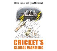 Cricket’s Global Warming: The Crisis in Cricket