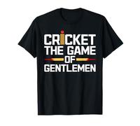 Cricket The Game of Gentlemen - Funny Cricket Player Coach T-Shirt