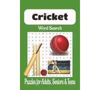 Cricket Word Search Puzzle Book: Word Searches with Easy to Read Print about Cricket, Cricket Test Match, Lord's Cricket Match and more| 6 X 9 inches, ... Gifts for Vacations, Holidays and Free Times