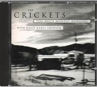 Crickets - Too Much Monday Morning