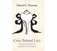Cries Behind Lies: Domestic Violence An Imposter in the Churches